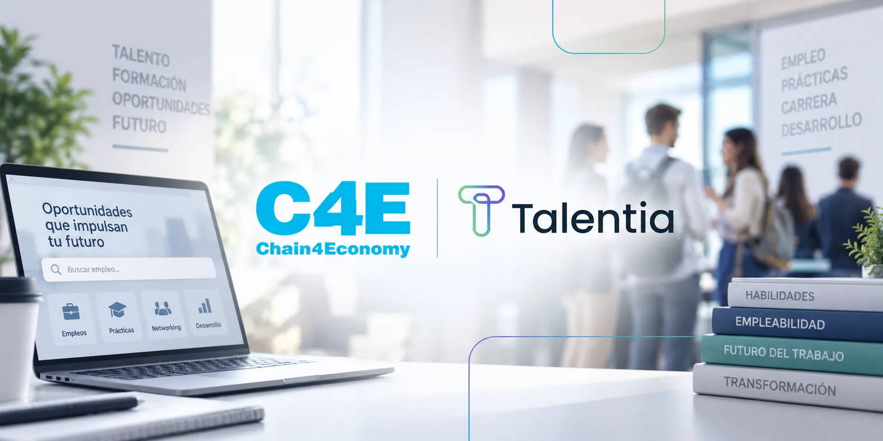 Chain4Economy y Talentia se unen para conectar talento y oportunidades laborales con IA, entre Europa y América Latina